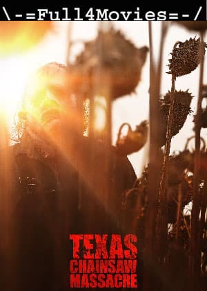 Texas Chainsaw Massacre (2022) 1080p | 720p | 480p WEB-HDRip [Hindi (DD5.1) + English]