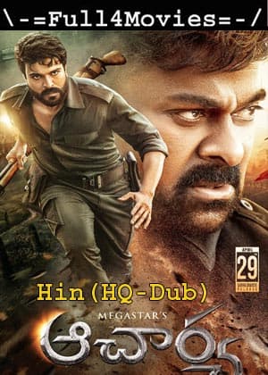 Acharya (2022) 1080p | 720p | 480p WEB-HDRip [Hindi (HQ-Dub)]