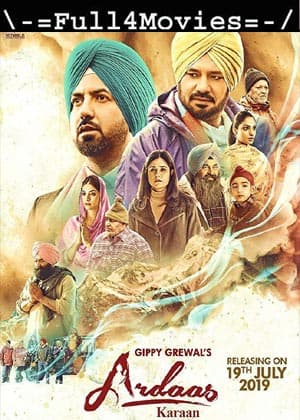 Ardaas Karaan (2019) 1080p | 720p | 480p WEB-HDRip [Punjabi]