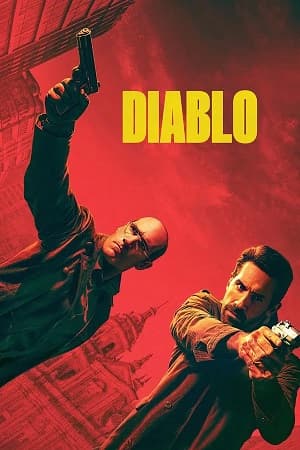 Diablo (2025) 1080p | 720p | 480p WEB-HDRip [Hindi + English (DD2.0)]