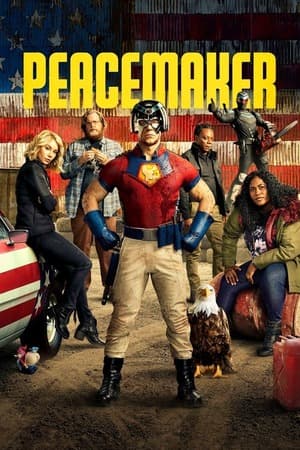 Peacemaker – Season 1 (2022) WEB-HDRip [EP 1 to 8] [Hindi (DDP5.1) + Dual Audio]