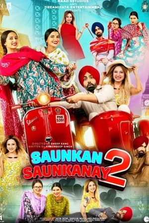 Saunkan Saunkanay 2 (2025) 4K | 1080p | 720p | 480p WEB-HDRip [Punjabi (DD5.1)]