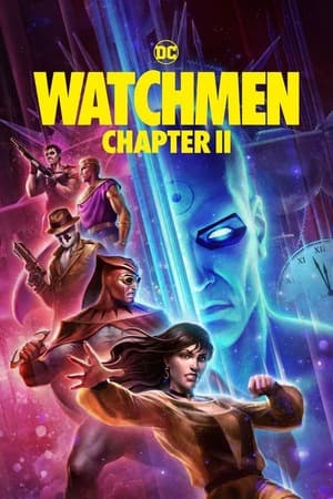 Watchmen Chapter 2 (2024) 4K |1080p | 720p | 480p WEB-HDRip [Hindi (ORG) + English (DD5.1)]