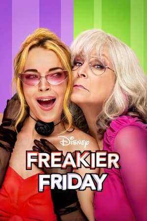 Freakier Friday (2025) 1080p | 720p | 480p WEB-HDRip [Hindi + English (DD5.1)]