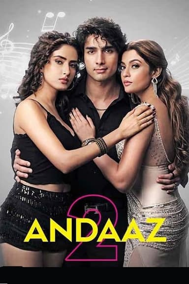 Andaaz 2 (2025) 1080p | 720p | 480p HDRip [Hindi (DD2.0)]
