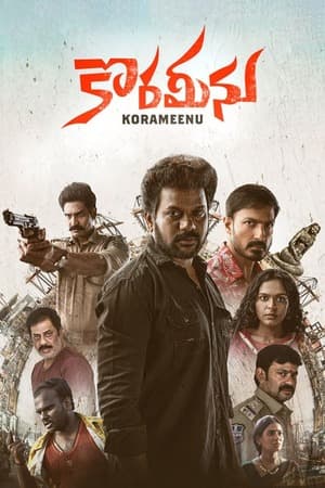 Korameenu (2022) UnCut 1080p | 720p | 480p WEB-HDRip [Hindi (ORG) + Telugu (DD5.1)]