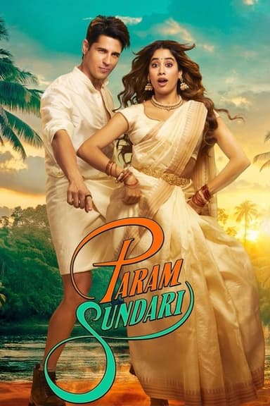 Param Sundari (2025) 4K | 1080p | 720p | 480p WEB-HDRip [Hindi (DD5.1)]