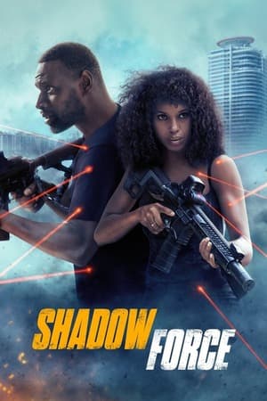Shadow Force (2025) 1080p | 720p | 480p BluRay [Hindi (ORG) + English (DD5.1)]