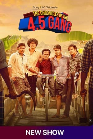 The Chronicles of the 4.5 Gang – Season 1 (2025) WEB-HDRip [EP 1 to 6] [Hindi (DDP5.1)]