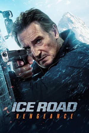 Ice Road Vengeance (2025) 4K | 1080p | 720p | 480p WEB-HDRip [Hindi ORG + Multi Audio (DD5.1)]