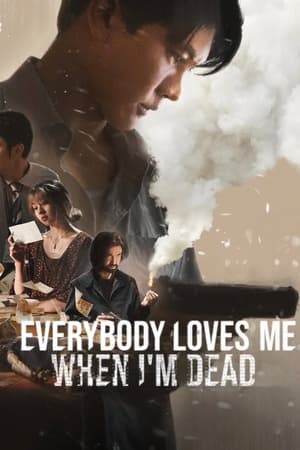 Everybody Loves Me When I Am Dead (2025) 1080p | 720p | 480p WEB-HDRip [Hindi (ORG) + English (DD5.1)]