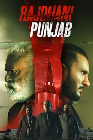 Rajdhani Punjab (2025) 4K | 1080p | 720p | 480p WEB-HDRip [Punjabi (DD5.1)]