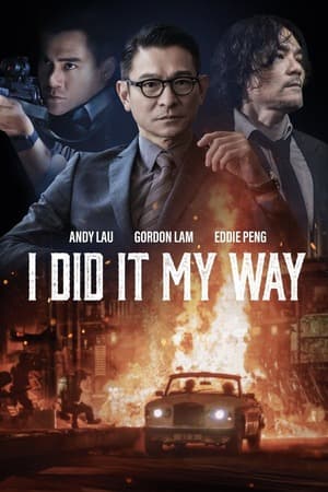 I Did It My Way (2023) 1080p | 720p | 480p BluRay [Hindi (ORG) + English (DD2.0)]