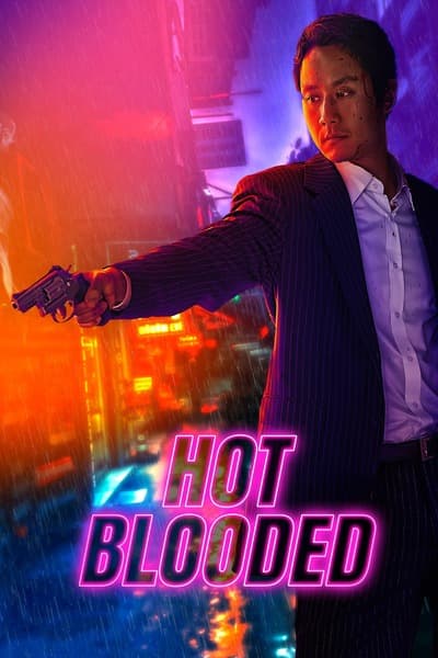Hot Blooded (2022) 1080p | 720p | 480p WEB-HDRip [Hindi (ORG) + Korean (DD2.0)]