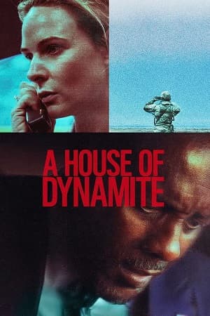A House Of Dynamite (2025) 1080p | 720p | 480p WEB-HDRip [Hindi ORG + Multi Audio (DD5.1)]