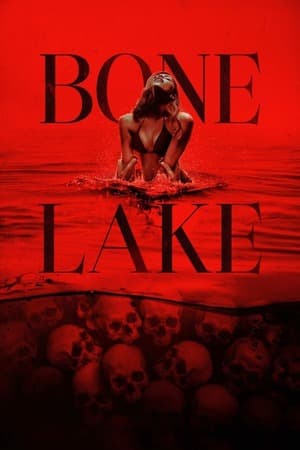 Bone Lake (2025) 1080p | 720p | 480p WEB-HDRip [Hindi + English (DD5.1)]