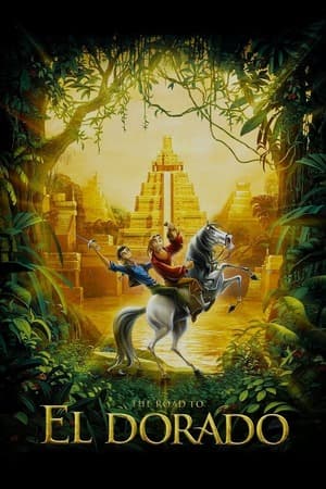 The Road To El Dorado (2000) 1080p | 720p | 480p BluRay [Hindi (ORG) + English (DD2.0)]