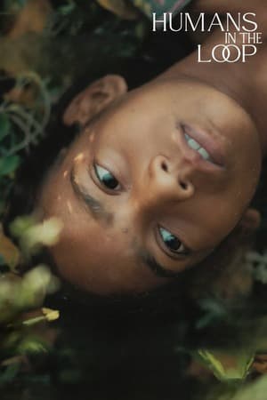 Humans In The Loop (2025) 4K | 1080p | 720p | 480p WEB-HDRip [Hindi (DD5.1)]