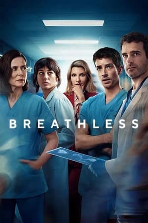 Breathless – Season 2 (2025) WEB-HDRip [EP 1 to 8] [Hindi (DDP5.1) + Dual Audio]