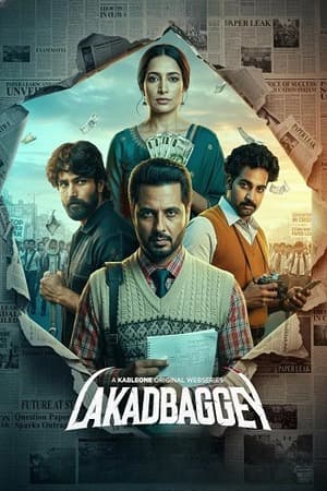 Lakadbaggey – Season 1 (2025) WEB-HDRip [EP 1 to 6] [Hindi (DDP5.1) + Dual Audio]