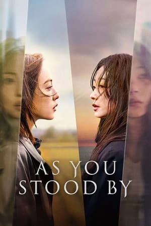 As You Stood By – Season 1 (2025) WEB-HDRip [EP 1 to 8] [Hindi (DDP5.1) + Dual Audio]