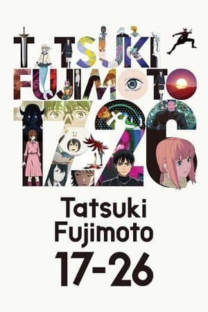 Tatsuki Fujimoto 17-26 – Season 1 (2025) WEB-HDRip [EP 1 to 8] [Hindi (DDP5.1) + Dual Audio]