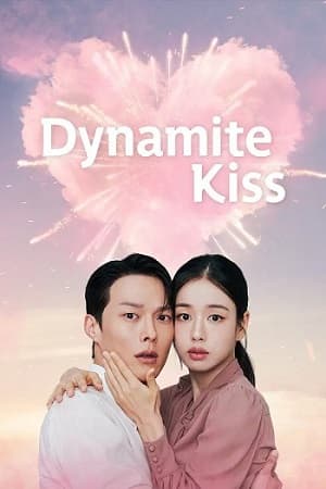 Dynamite Kiss – Season 1 (2025) WEB-HDRip [EP-9 Added] [Hindi (DDP5.1) + Dual Audio]