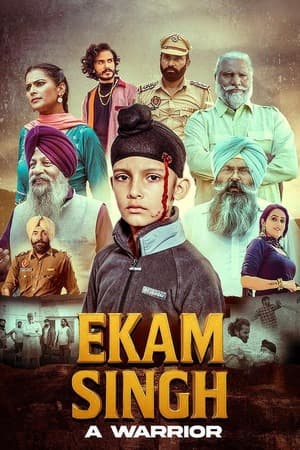 Ekam Singh A Warrior (2025) 1080p | 720p | 480p Web-HDRip [Punjabi (DD5.1)]