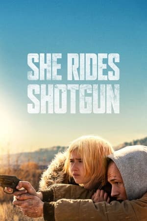 She Rides Shotgun (2025) 1080p | 720p | 480p WEB-HDRip [Hindi ORG + Multi Audio (DD5.1)]