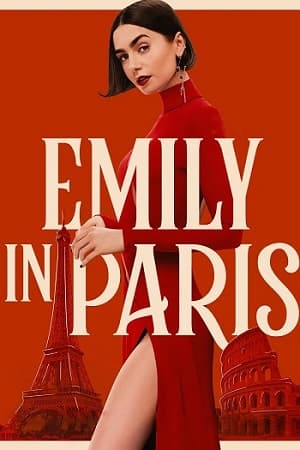 Emily in Paris – Season 5 (2025) WEB-HDRip [EP 1 to 10] [Hindi (DDP5.1) + Dual Audio]