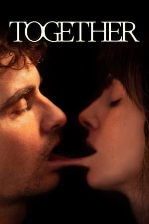Together (2025) 4K | 1080p | 720p | 480p WEB-HDRip [Hindi ORG + Multi Audio (DD5.1)]