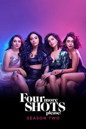 Four More Shots Please – Season 2 (2020) WEB-HDRip [EP 1 to 10] [Hindi (DDP5.1)]