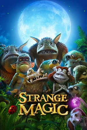 Strange Magic (2015) 1080p | 720p | 480p WEB-HDRip [English (DD5.1)]