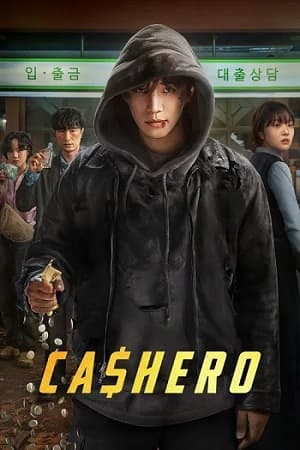Cashero – Season 1 (2025) WEB-HDRip [EP 1 to 8] [Hindi (DDP5.1) + Multi Audio]