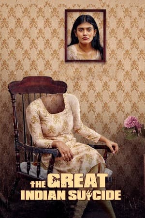The Great Indian Suicide (2023) 1080p | 720p | 480p WEB-HDRip [Hindi + Telugu (DD5.1)]