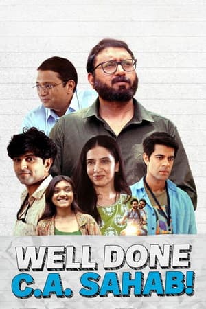 Well Done Ca Sahab (2025) 1080p | 720p | 480p WEB-HDRip [Hindi (DD2.0)]