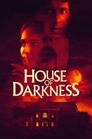 House Of Darkness (2022) 1080p | 720p | 480p BluRay [Hindi + English (DD2.0)]