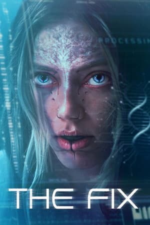 The Fix (2024) 1080p | 720p | 480p BluRay [Hindi + English (DD2.0)]