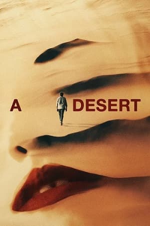 A Desert (2025) 1080p | 720p | 480p WEB-HDRip [English (DD5.1)]