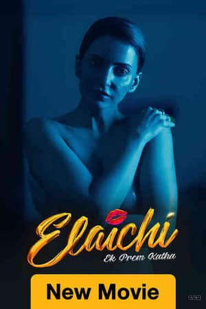 Elaichi Ek Prem Katha (2026) 1080p | 720p | 480p WEB-HDRip [Hindi (DD2.0)]