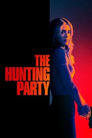 The Hunting Party – Season 2 (2026) WEB-HDRip [ADDED EP 3] [Hindi (DDP5.1) + Dual Audio]