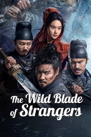 The Wild Blade Of Strangers (2024) 1080p | 720p | 480p WEB-HDRip [Hindi ORG + Multi Audio (DD5.1)]