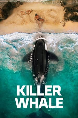 Killer Whale (2026) 1080p | 720p | 480p WEB-HDRip [English (DD5.1)]