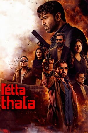 Retta Thala (2025) 4K | 1080p | 720p | 480p WEB-HDRip [Hindi + Tamil (DD5.1)]