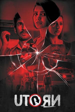 U Turn (2018) 1080p | 720p | 480p WEB-HDRip [Hindi + Telugu (DD5.1)]