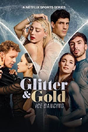 Glitter and Gold Ice Dancing – Season 1 (2026) WEB-HDRip [EP 1 to 3] [Hindi (DDP5.1) + Dual Audio]