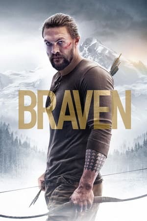 Braven (2018) 1080p | 720p | 480p BluRay [Hindi + English (DD5.1)]
