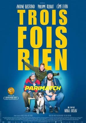 Three Times Nothing (2022) 720p WEB-HDRip [Bengali (Voice Over) + English]