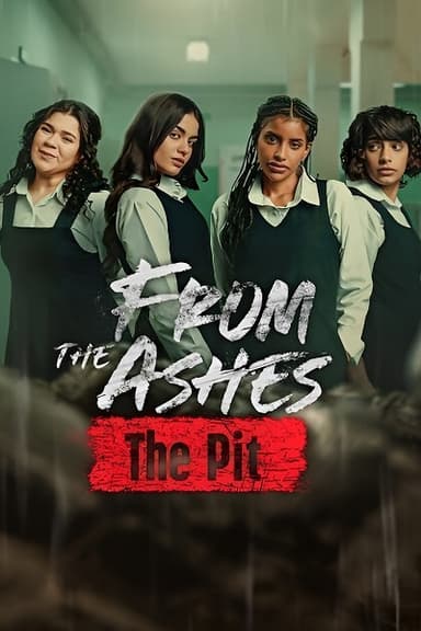 From The Ashes The Pit (2025) 1080p | 720p | 480p WEB-HDRip [Hindi + English (DD5.1)]